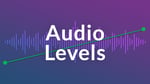 Purple gradient background with an audio waveform. Supporting text: Audio Levels.
