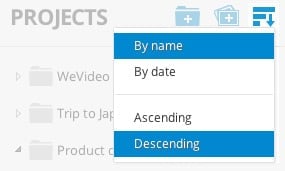WeVideo Sort Projects