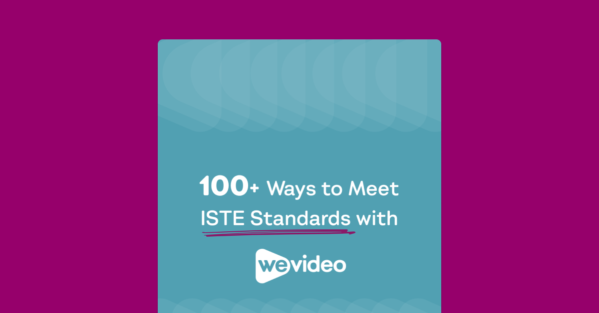 Light blue 100+ ways to Meet ISTE Standards with WeVideo eBook cover against magenta background