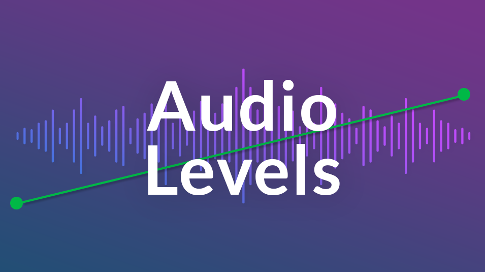 audio levels