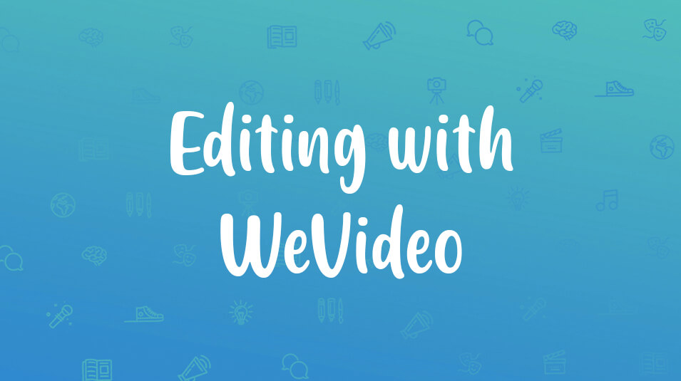 EDITING-WITH-WEVIDEO-Webinar