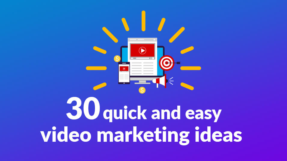 30 Video Content Ideas | Boost Your Video Marketing | WeVideo