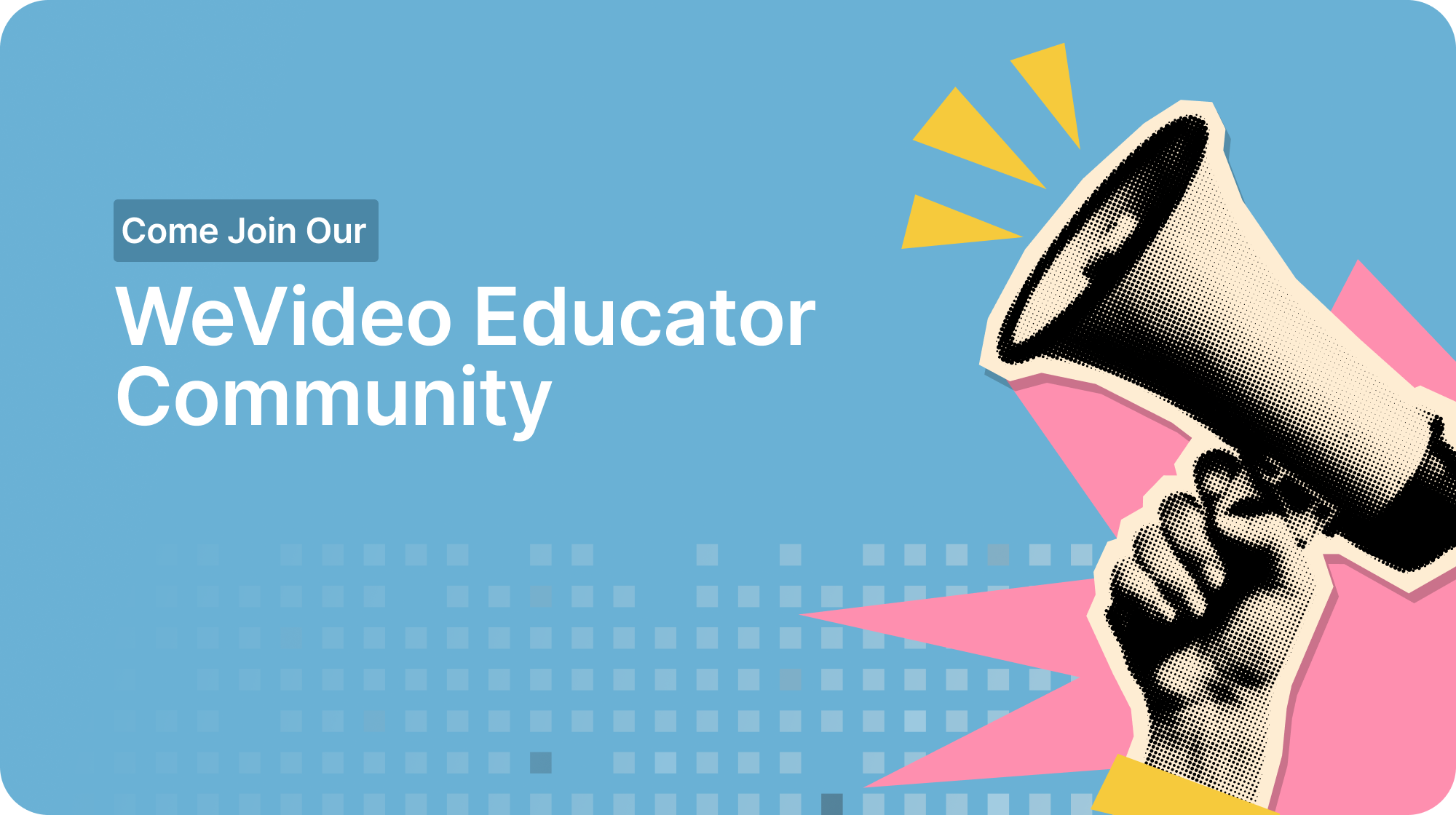 WeVideo Educator Community Header-1