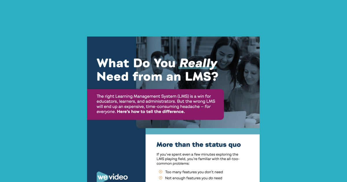 What Do You Really Need from an LMS WeVideo eBook cover against light blue background